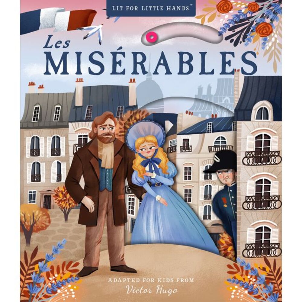 Lit for Little Hands: Les Misérables -- Victor Hugo
